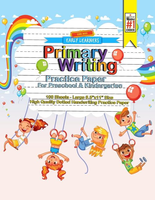 Primary Writing Practice Paper For Preschool And Kindergarten; Early ...