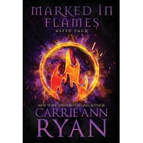 Aspen Pack Marked in Flames, Book 5, (Hardcover)