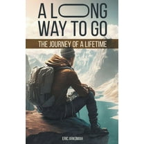 A Long Way To Go, (Paperback)