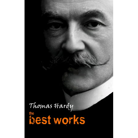 Thomas Hardy: The Best Works - eBook