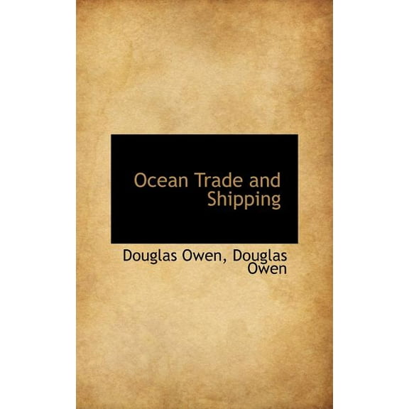 Ocean Trade and Shipping (Hardcover)