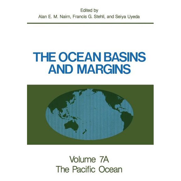 The Ocean Basins and Margins: The Pacific Ocean