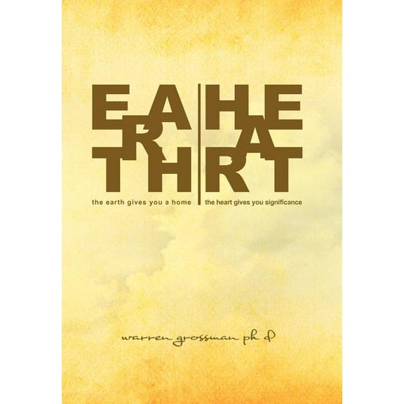 Earth Heart, (Hardcover)