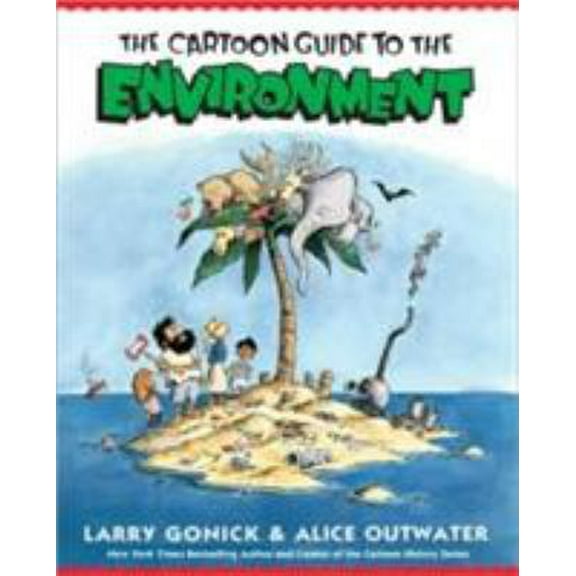 Pre-Owned Cartoon Guide to the Environment (Paperback) 0062732749 9780062732743
