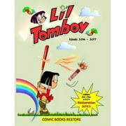 Li'l Tomboy adventures - humor comic book: Issues 106 - 107. Restored Edition 2021 (Hardcover)