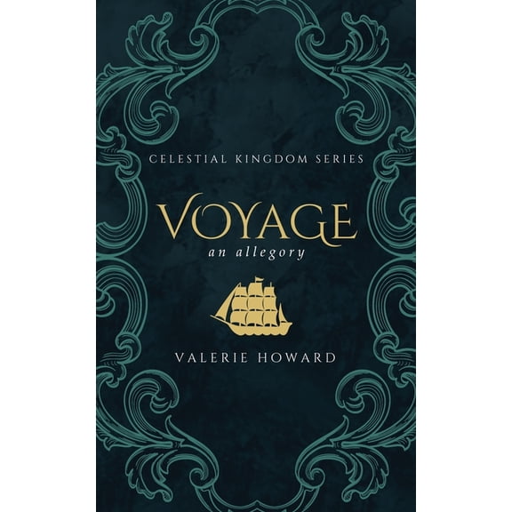 Celestial Kingdom Voyage: A Christian Allegory, (Paperback)