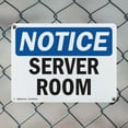 thumbnail image 5 of (2 Pack) Server Room OSHA Notice Sign 10 Inch X 7 Inch Plastic Sign, Weather Resistant, UV Protected for Workplace, Business, and Construction Site, Made in the USA, 5 of 8