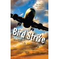thumbnail image 1 of Pre-Owned Bird Strike: The Crash of the Boston Electra (Hardcover) 1584658975 9781584658979, 1 of 1