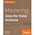 thumbnail image 1 of Pre-Owned Mastering Java for Data Science (Paperback), 1 of 1