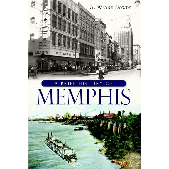 Brief History A Brief History of Memphis, (Paperback)