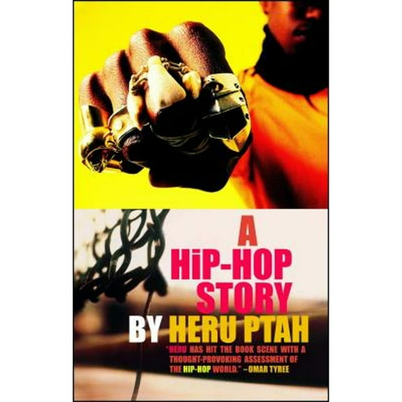 Pre-Owned A Hip-Hop Story (Paperback) 0743483235 9780743483230