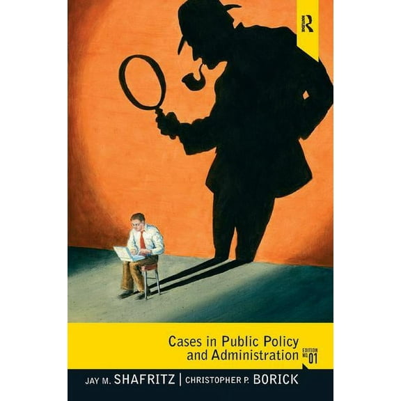 Cases in Public Policy and Administration, (Paperback)