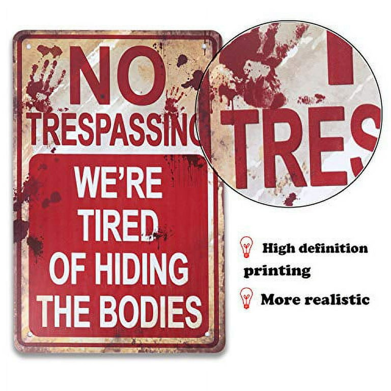 Funny No Trespassing Sign 2 Print