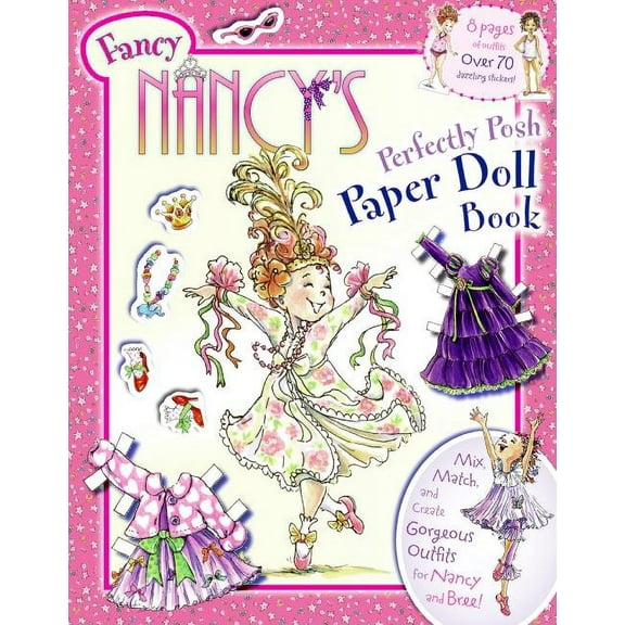 Fancy Nancy's Perfectly Posh Paper Doll Book (Paperback)