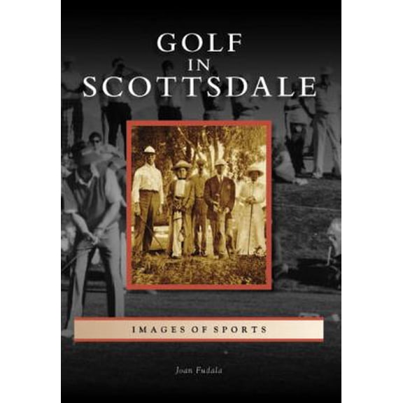 Pre-Owned Golf in Scottsdale (Paperback) 0738556327 9780738556321