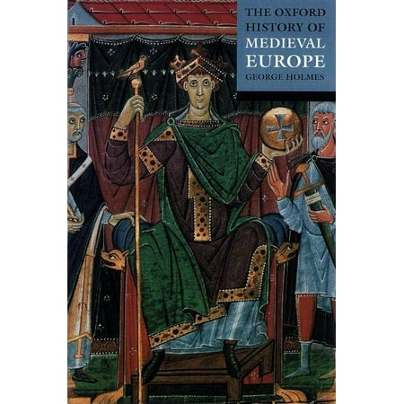 The Oxford History of Medieval Europe (Best Universities For Medieval History)