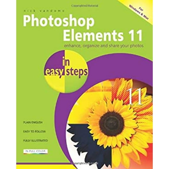 Pre-Owned Photoshop Elements 11 in Easy Steps (Paperback) 1840785802 9781840785807