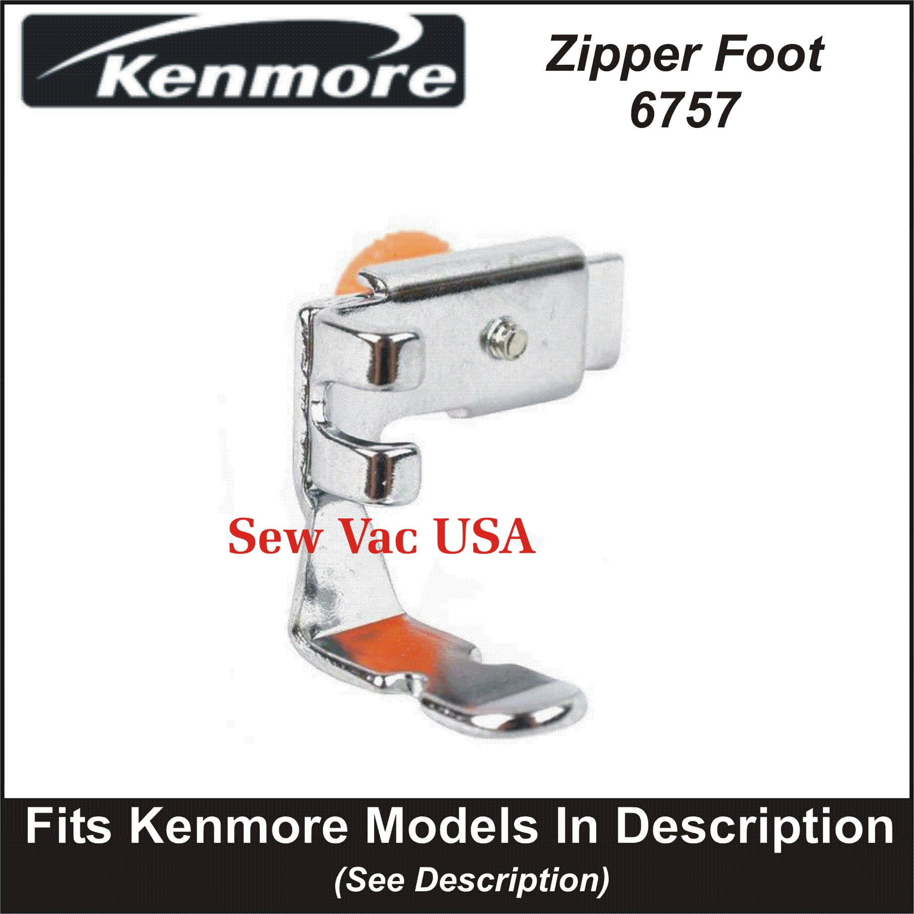 Narrow Body Zipper Snap-On Foot for Kenmore Sewing Machine fits Most Models*** 