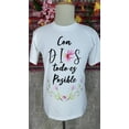 thumbnail image 1 of Women's Inspirational Spanish "Con DIOS Todo es Posible" Floral Print T-Shirt - Black with White Lettering & Flowers, Soft Cotton Round Neck Short Sleeve Top for Casual Wear, 1 of 6