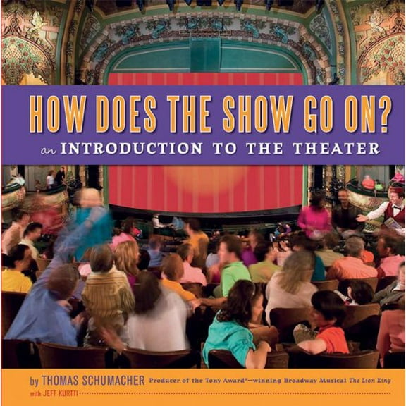 Pre-Owned How Does the Show Go On (Disney On Broadway Souvenir Book, A), 9781423120308, 1423120302, Paperback,