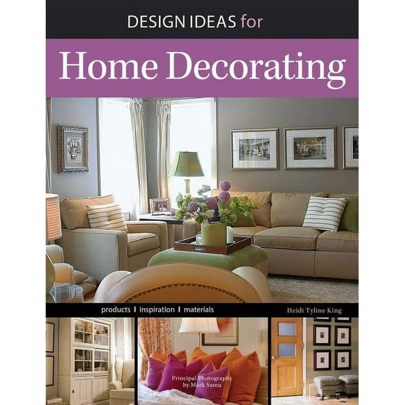 Design Ideas for Home Decorating (Paperback)