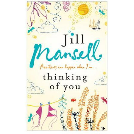 Thinking of You. Jill Mansell