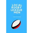 thumbnail image 1 of Local Rugby League Men (Paperback), 1 of 1