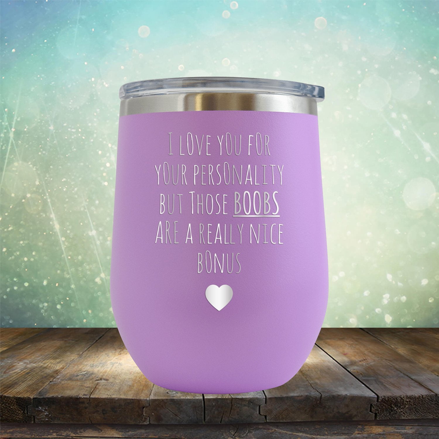 I Love You For Your Personality But Boobs Are Nice Bonus Engraved 12 Oz Light Purple Wine Cup Unique Funny Birthday Gift Graduation Gifts For Men Or Women Valentines Day Flowers I Love You For Your Personality But Boobs Are Nice Bonus Engraved 12 Oz Light Purple Wine Cup Unique Funny Birthday Gift Graduation Gifts For Men Or Women Valentines Day Flowers