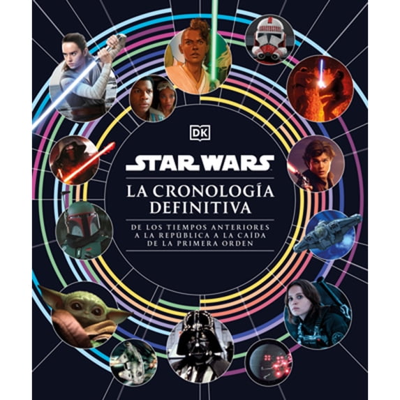 Pre-Owned Star Wars La Cronología Definitiva (Star Wars Timelines) (Hardcover) by Jason Fry