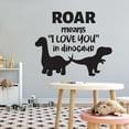 thumbnail image 3 of Girls Roar Means I Love You in Dinosaur Loving Animal Wall Decal Decoration Cute Little Dinosaur Silhouettes Kids Boys Toys Lasts Years and Easily Removable - Size: 30 In(W) x 24 In(H), 3 of 5