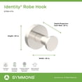 thumbnail image 3 of Symmons 673Rh-Stn Identity Wall-Mounted Robe Hook In Satin Nickel, 3 of 5