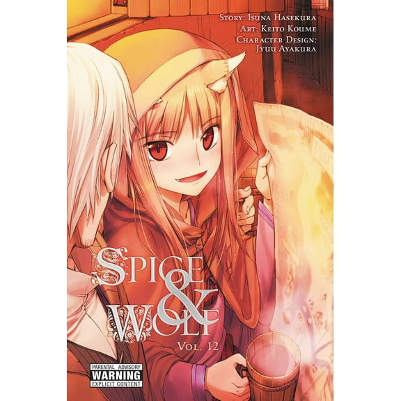 Spice and Wolf (manga): Spice and Wolf, Vol. 12 (manga) (Series #12) (Paperback)