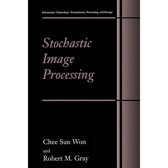 Information Technology: Transmission, Pr Stochastic Image Processing, (Paperback)