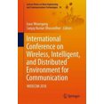 thumbnail image 5 of International Conference on Wireless, Intelligent, and Distributed Environment for Communication: WIDECOM 2018 (Lecture Notes on Data Engineering and Communications Technologies), 5 of 5