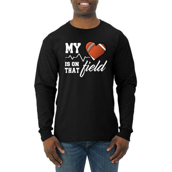 Wild Bobby, My Heart Is On That Football Field, Sports, Men Long Sleeve Shirt, Black, Small