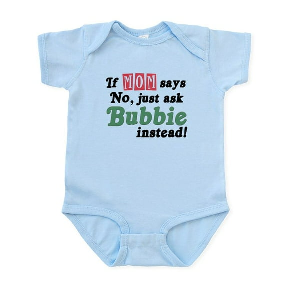 CafePress - Just Ask Bubbie! Funny Baby Onesie - Baby Light Bodysuit, Size Newborn - 24 Months