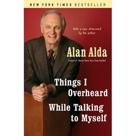 Things I Overheard While Talking to Myself, (Paperback)