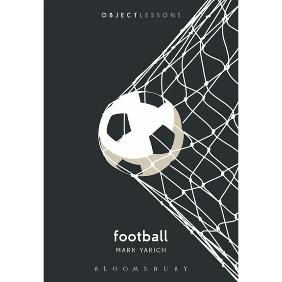 Object Lessons Football, (Paperback)