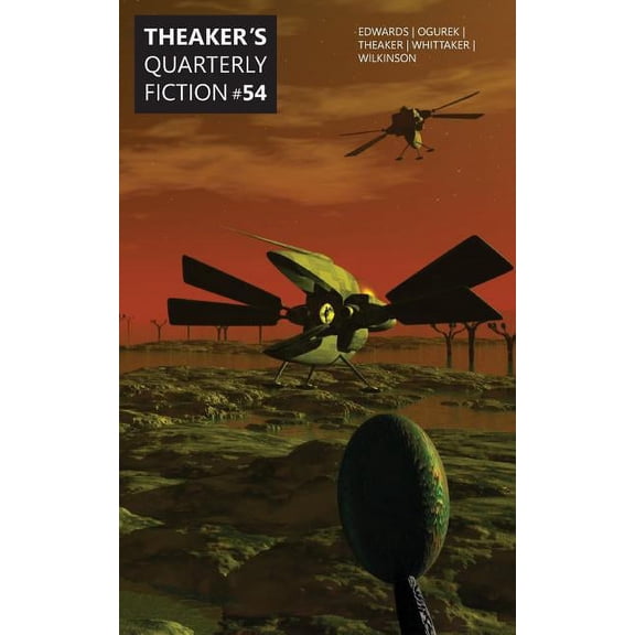 Theaker's Quarterly Fiction Theaker's Quarterly Fiction #54, Book 54, (Paperback)
