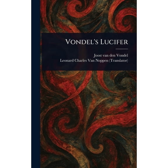 Vondel's Lucifer, (Hardcover)