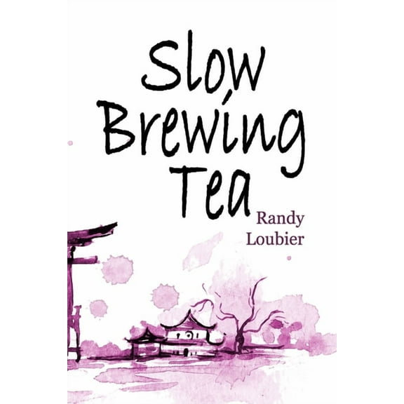 Slow Brewing Tea (Paperback)