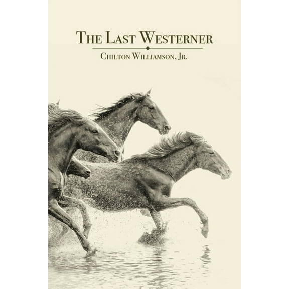 The Last Westerner, (Paperback)