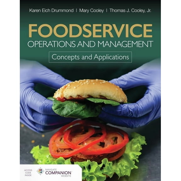 Foodservice Operations and Management: Concepts and Applications, (Paperback)