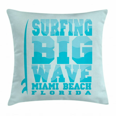 Florida Throw Pillow Cushion Cover, Surfing Big Wave Miami Beach Calligraphy Text with an Upright Surfboard, Decorative Square Accent Pillow Case, 16 X 16 Inches, Baby Blue Sky Blue, by