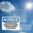 thumbnail image 6 of (2 Pack) This Door Must Remain Unlocked When Building OSHA Notice Sign, 6 of 7