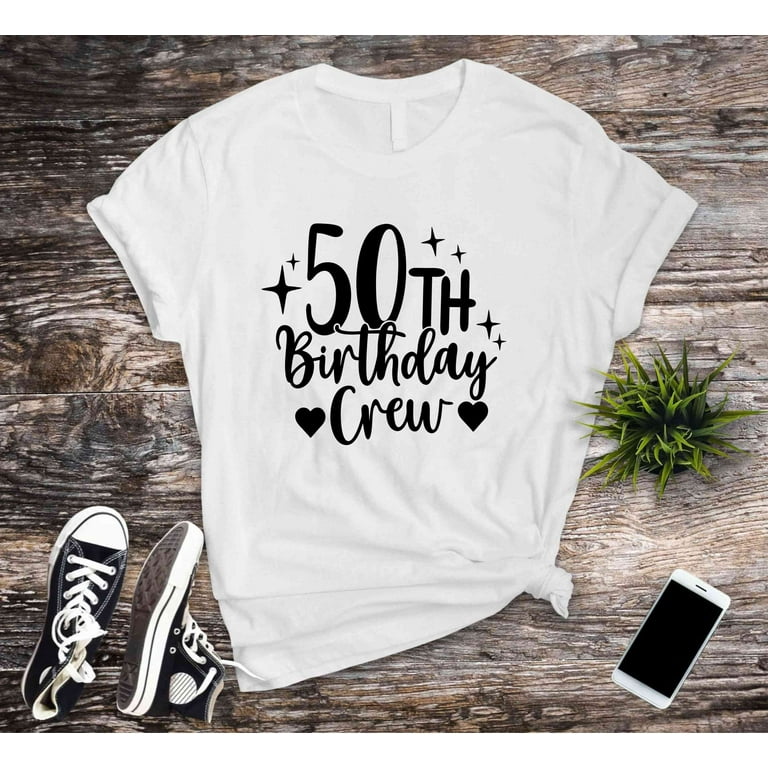 50th Birthday Party Shirts 30th Birthday Shirts For Group Birthday