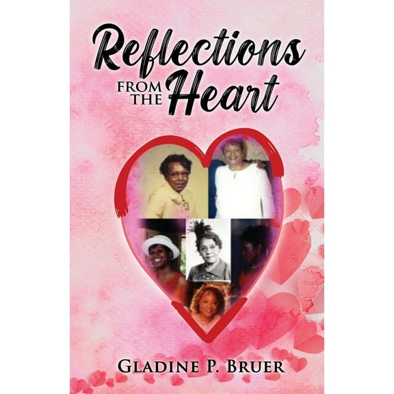 Reflections from the Heart, (Paperback)