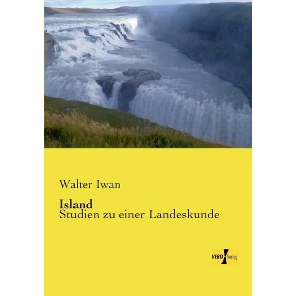 Island: Studien zu einer Landeskunde, (Paperback)