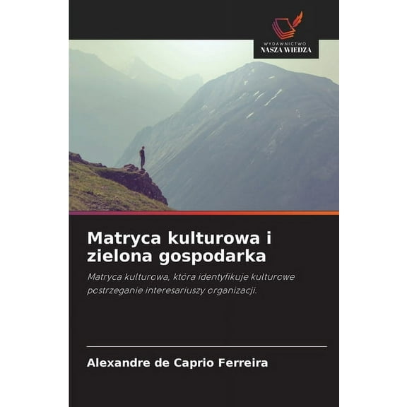 Matryca kulturowa i zielona gospodarka, (Paperback)