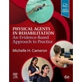 thumbnail image 1 of Pre-Owned Physical Agents in Rehabilitation: An Evidence-Based Approach to Practice [Paperback] Cameron MD PT MCR, Michelle H., 1 of 1